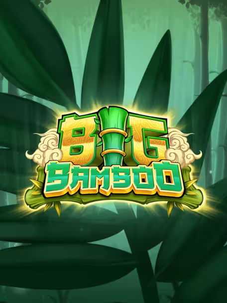 Big Bamboo
